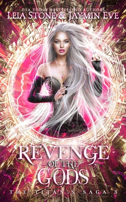 Book cover of Revenge of The Gods by Leia Stone Book cover of Revenge of The Gods by Leia Stone